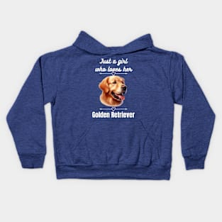 Just a girl who loves her Golden Retriever, white text Kids Hoodie